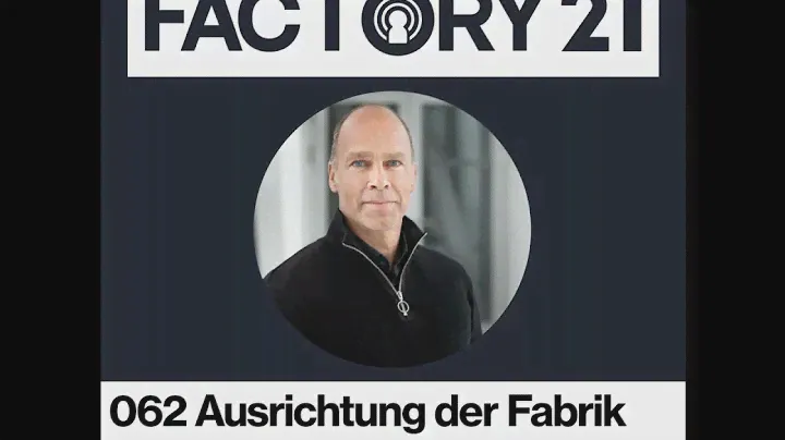 062 Ausrichtung der Fabrik der Zukunft mit Prof. Thomas Bauernhansl